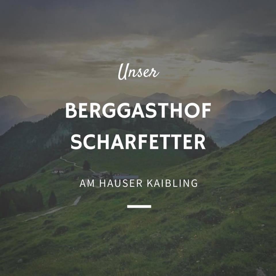 Berggasthof Scharfetter Hotel เฮาส์ อิม เอนน์สทาล ภายนอก รูปภาพ
